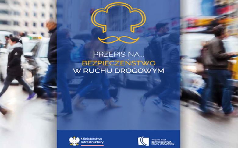 Przepis na… bezpieczeństwo w ruchu drogowym